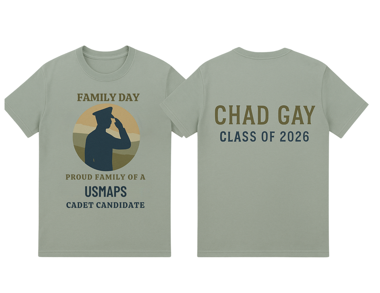 USMAPS Family Day T-Shirt – Proud Family of a Cadet Candidate (CC, Class of 2026)